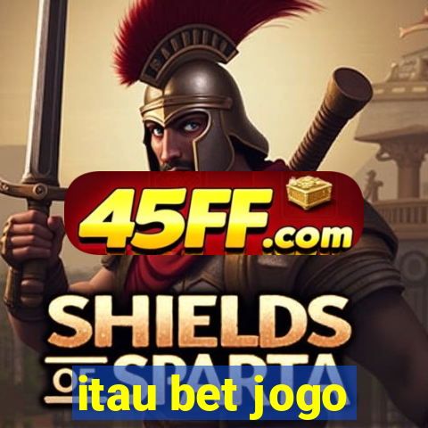 itau bet jogo